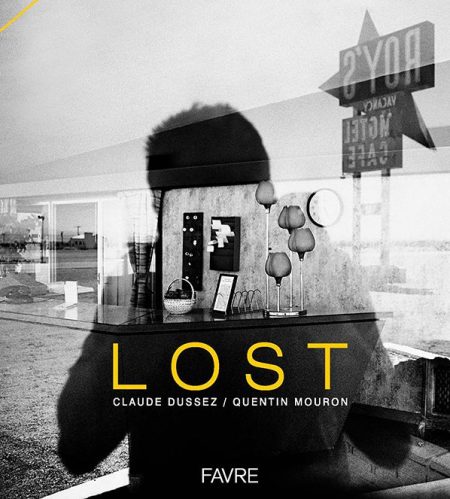 LOST- Claude Dussez – Quentin Mouron
