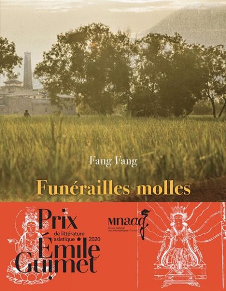 Funérailles molles de Fang Fang : Prix Émile Guimet de littérature asiatique 2020