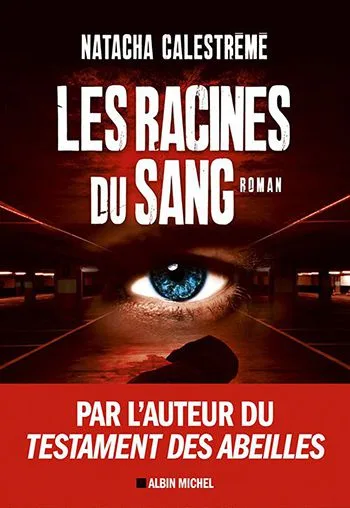 couverture livre racines sang Les racines du sang