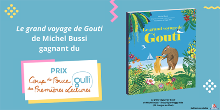 Lauréat du Prix Coup de Pouce Gulli des Premières Lectures 2021