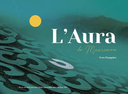 L’Aura de Maurienne – Yves Pasquier