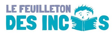 Le prix des incorruptibles lance son feuilleton / enfants/ lecture