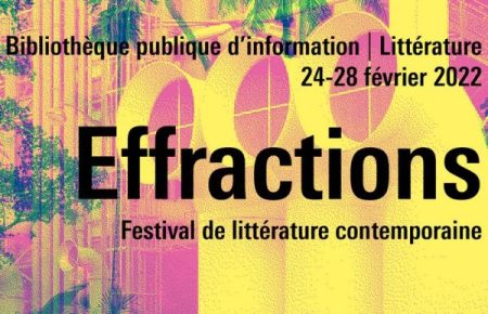 3e édition du Festival Effractions – Les temps forts