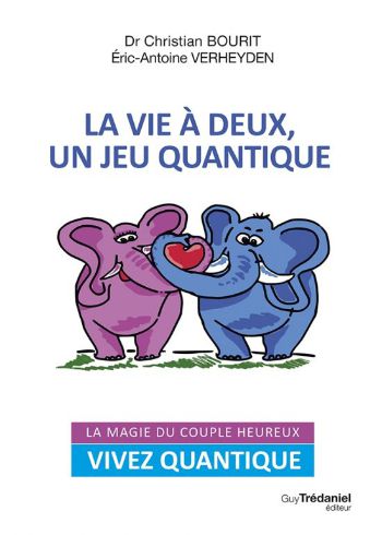 La vie à deux, un jeu quantique couverture