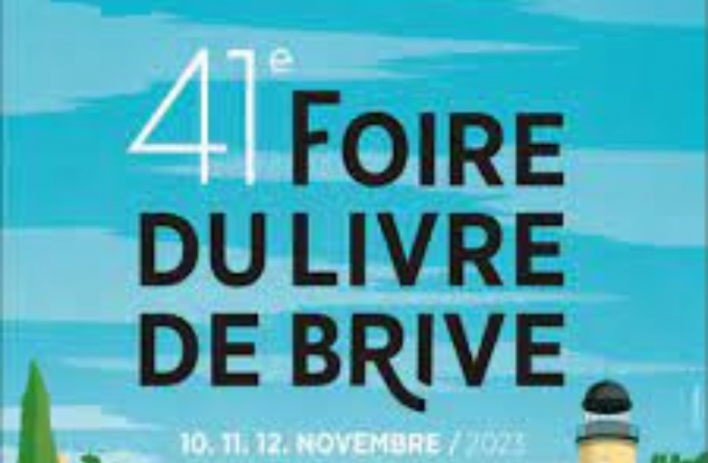 41e Foire du Livre de Brive : les premiers invités foire du livre de brive