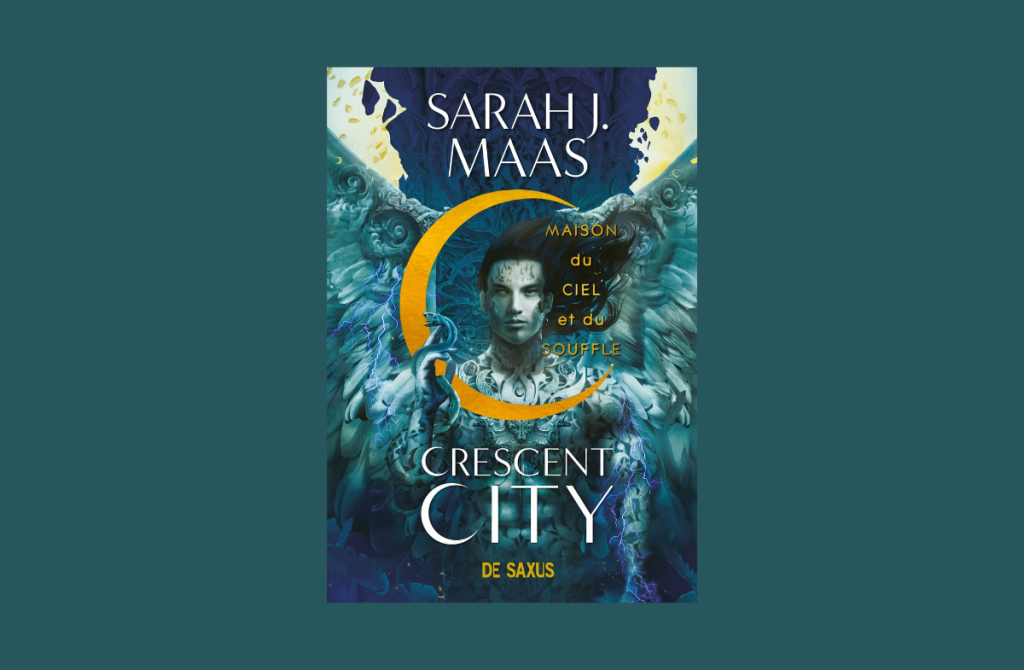 Crescent City – Sarah J. Maas