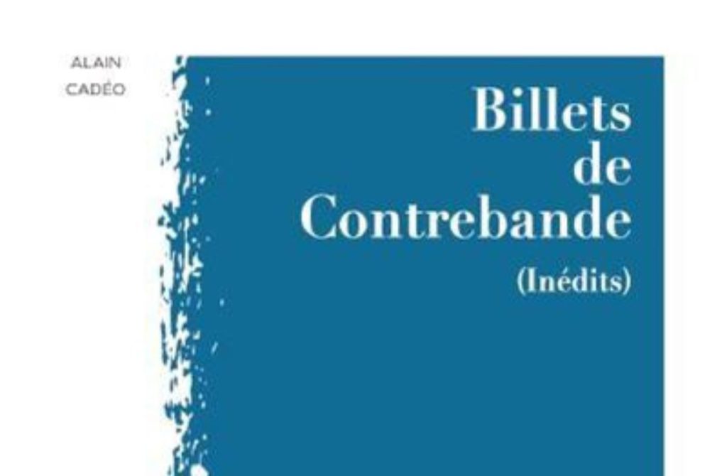 Billets de Contrebande – Alain Cadéo Billets-de-contrebande-Inedits-alain-cadeo-couverture-rainfolk