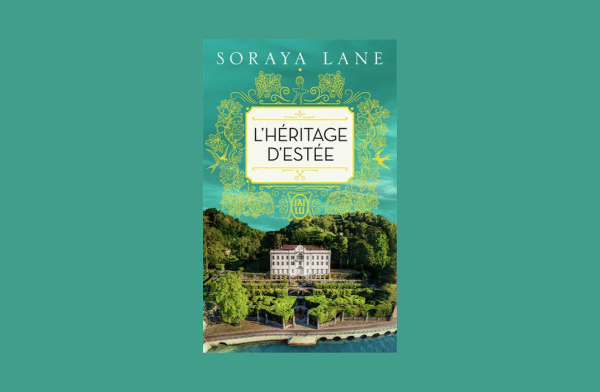 Soraya Lane- L’Héritage d’Estée | Rainfolk's diaries | Blog littéraire