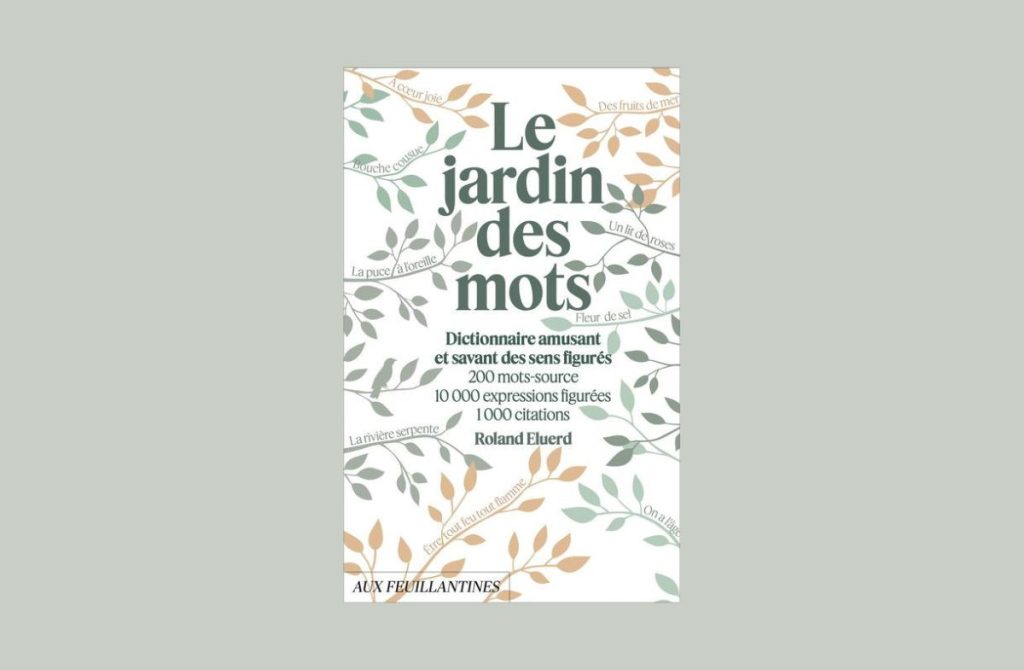 Roland Eluerd – Le jardin des mots rainfolk-jardin des mots