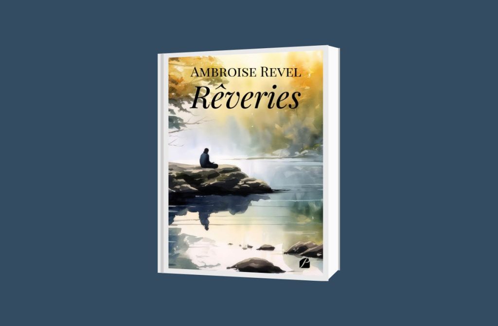 Rêveries : Un Voyage Poétique à Travers les Thèmes Universels rainfolk-poesie-reveries