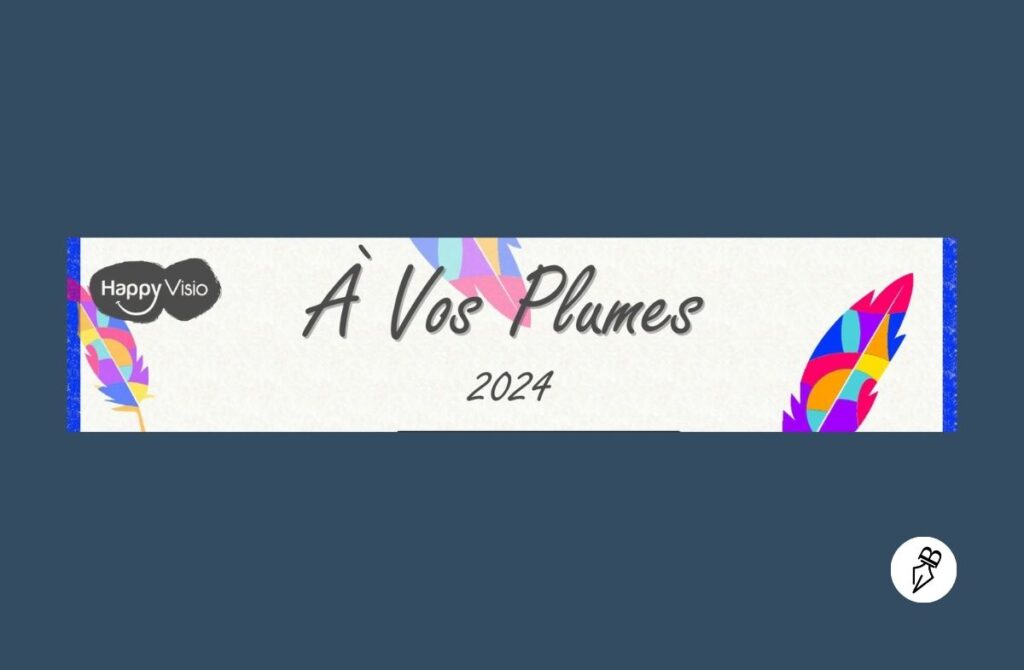 À Vos Plumes 2024 rainfolk-plumes-ecriture