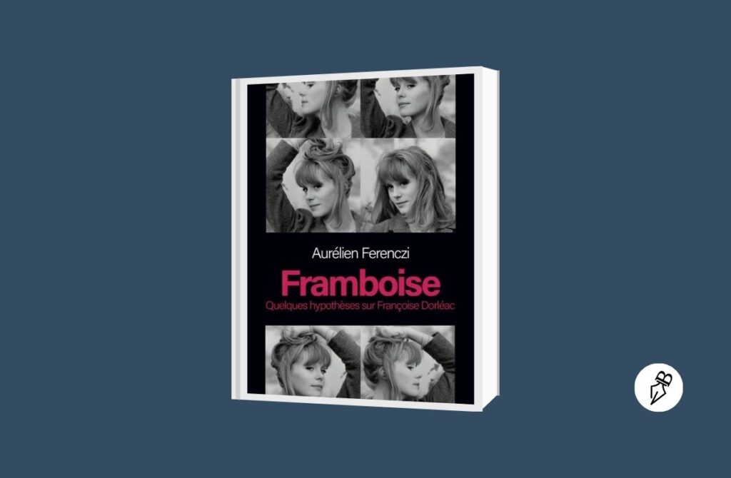 Framboise, quelques hypothèses sur Françoise Dorléac rainfolk-francoise-dorleac