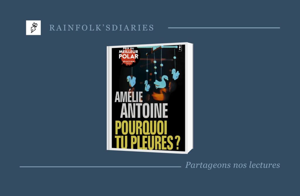 Amélie Antoine – Pourquoi tu pleures ? Un roman noir aux allures de thriller qui sonde les abysses les plus profonds de l'âme humaine. Peut-on jamais vraiment connaître les personnes qui partagent ...