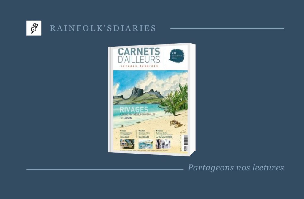 CARNETS D’AILLEURS pour les amoureux de voyage et d’art rainfolk-carnet-ailleurs