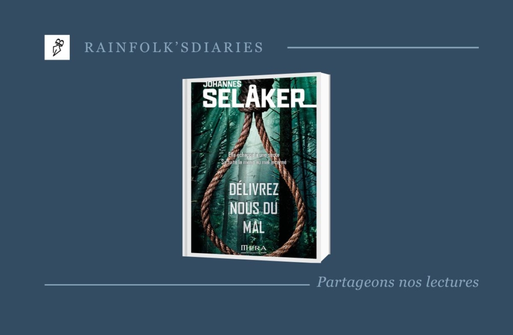rainfolk-delivrez-nous-du-mal-johannes-selaker