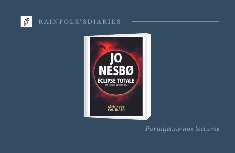 Eclipse Totale : Le Thriller Envoûtant de Jo Nesbo "Eclipse Totale" : plongez dans l'univers sombre de Jo Nesbo et suivez Harry Hole dans une enquête haletante.