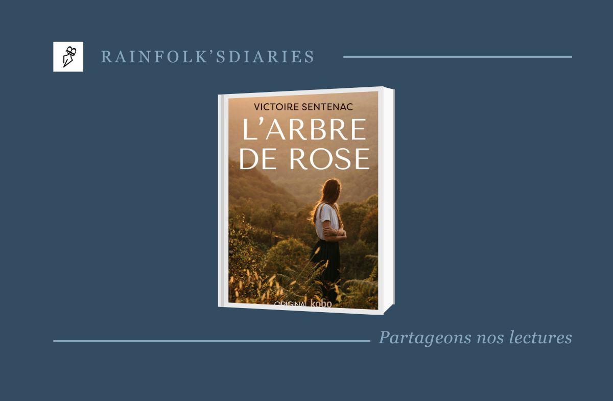 L'Arbre de Rose : Une Immersion Écologique et Émotive • Rainfolk's diaries