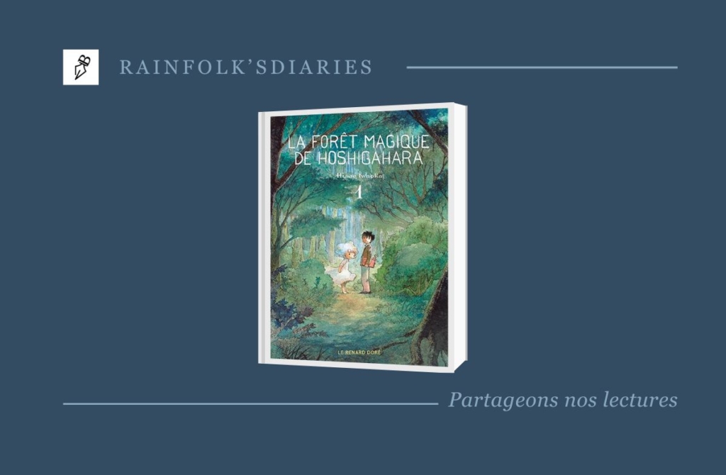 La Forêt magique de Hoshigahara – Hisae Iwaoka rainfolk-la-foret-magique-de-hoshigahara-hisae-iwaoka