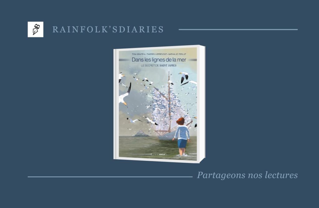 Dans les lignes de la mer- Tom GRAFFIN- Nathalie FERLUT rainfolk-les-lignes-de-la-mer