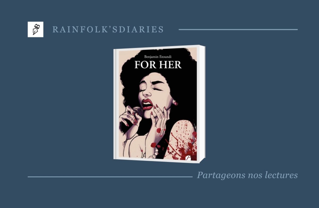 For Her de Benjamin Etoundi : Un roman palpitant où passé obscur et meurtres s’entremêlent. À lire absolument !