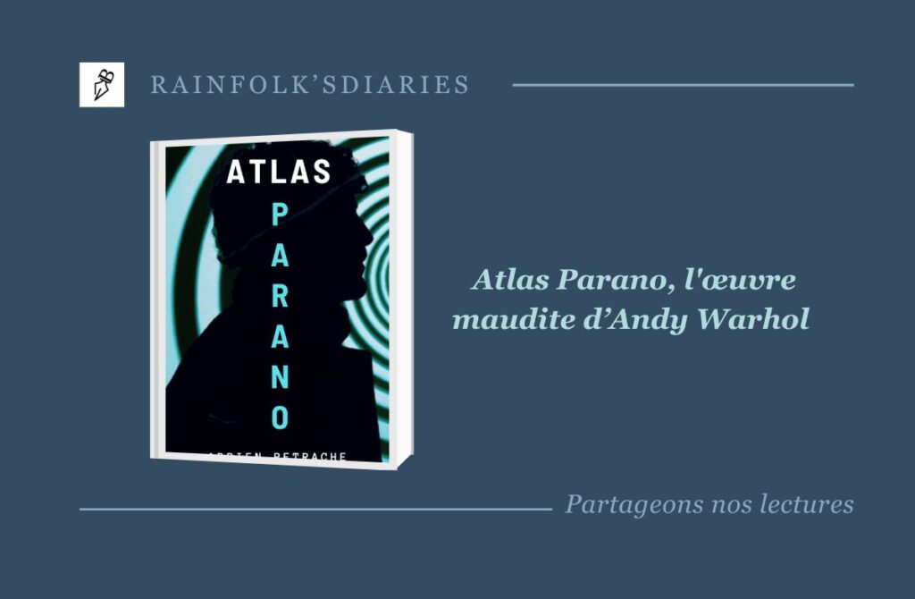 Atlas Parano : Une œuvre maudite et une course effrénée pour la retrouver