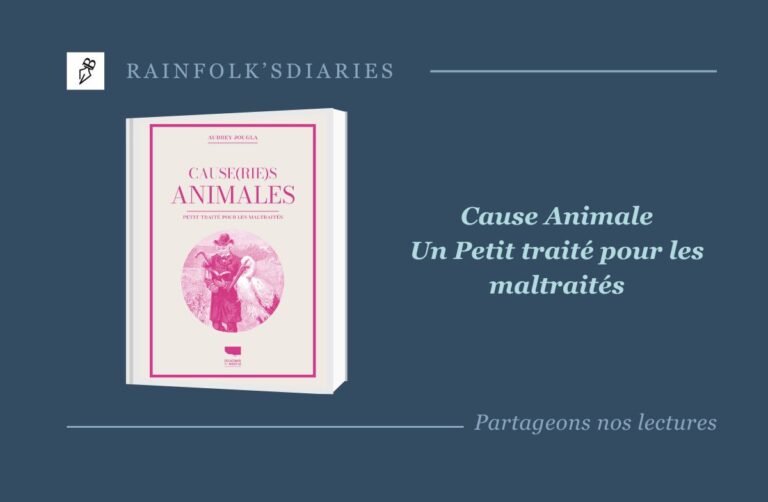 Cause(rie)s animales – Petit traité pour les maltraités