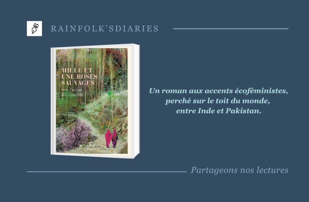 Mille et Une Roses Sauvages : Un Voyage Littéraire au Cœur de l’Écoféminisme