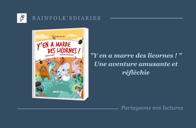 Découvrez le nouveau phénomène littéraire jeunesse : "Y en a marre des licornes !" d’Olivier Dupin
