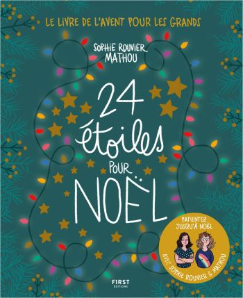 24 Étoiles pour Noël : Une Fiction Magique pour Attendre Noël avec le Sourire 24 Étoiles pour Noël : Une Fiction Magique pour Attendre Noël avec le Sourire