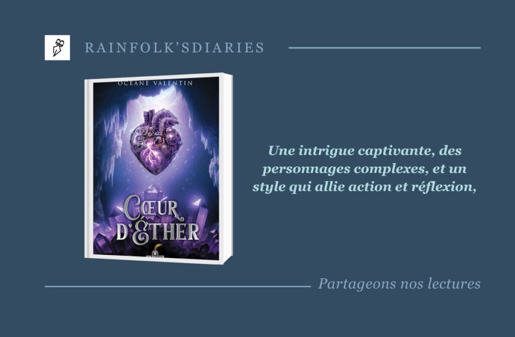 Cœur d’Éther : plongée dans la fantasy victorienne avec Océane Valentin