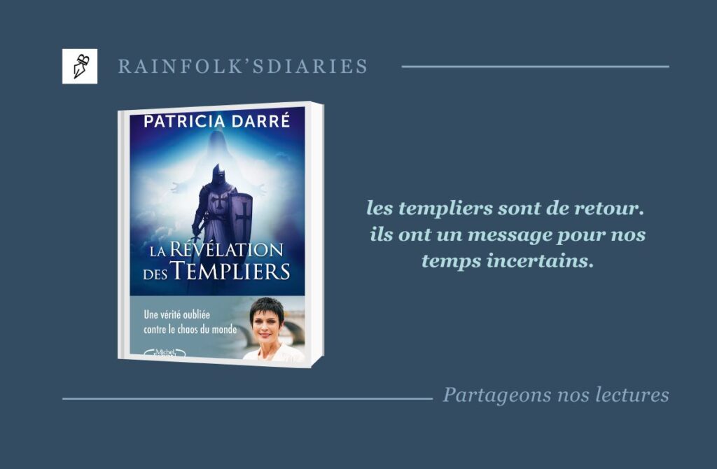 La Révélation des Templiers : Patricia Darré au Cœur d’une Enquête Mystique