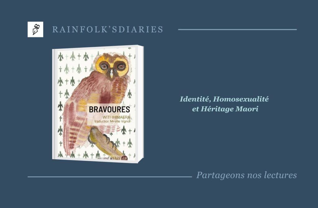 Bravoures : Un Voyage au Cœur des Identités Maories et des Tabous de la Sexualité