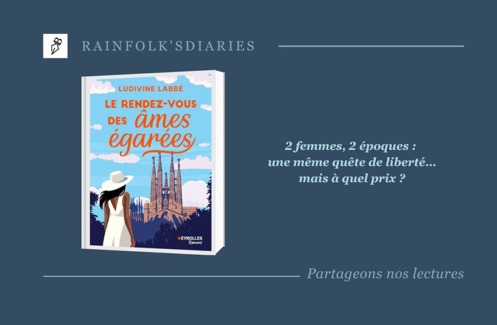 Le rendez-vous des âmes égarées : un roman envoûtant signé Ludivine Labbé