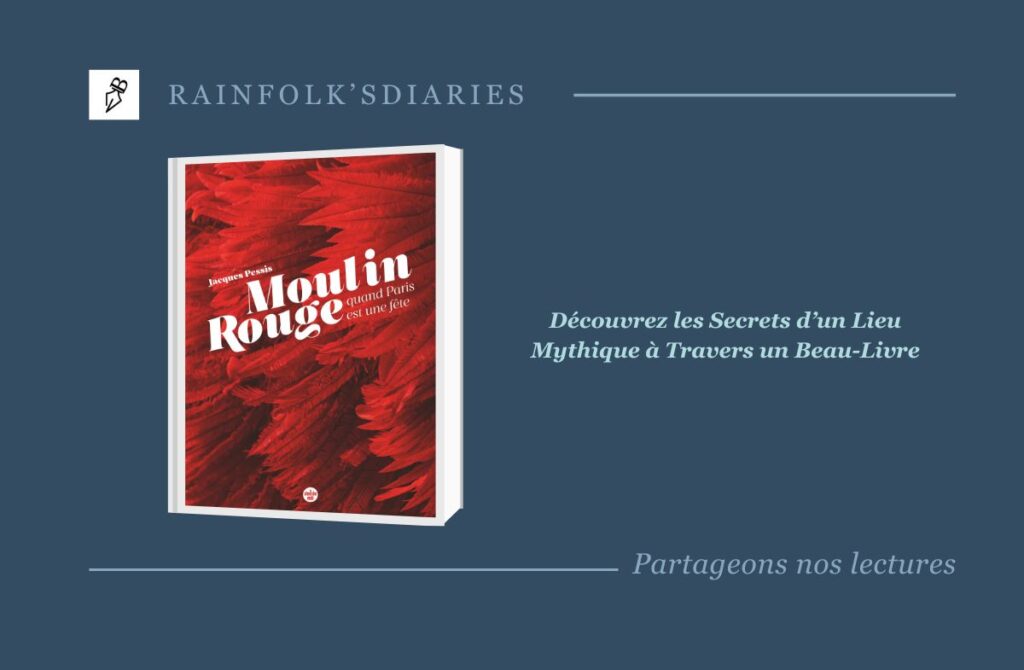 Moulin Rouge : 135 Ans d’Histoire dans un Livre Exceptionnel 135 ans d'histoire, de paillettes et de cancan. Jacques Pessis lève le voile sur les coulisses du Moulin Rouge et vous invite à une fête inoubliable.