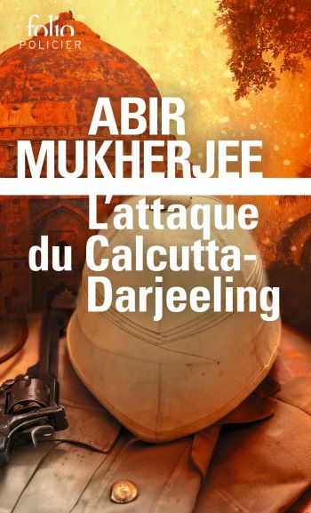 couverture livre l attaque du calcutta darjeeling L’Attaque du Calcutta-Darjeeling : Une plongée fascinante dans l’Inde coloniale
