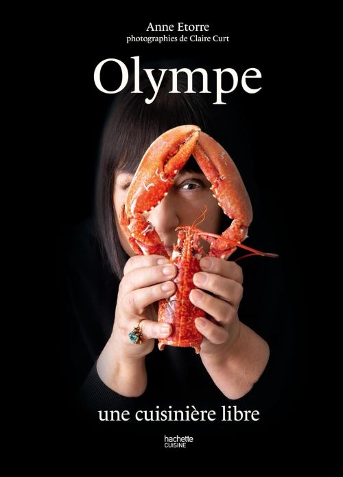 couverture livre olympe une cuisinière libre Anne Etorre, lauréate du Prix Festins Féminins, Madame Figaro