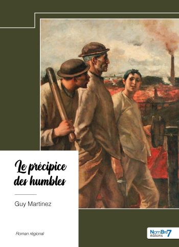 couverture livre précipice des humbles guy martinez Le précipice des humbles : Une fresque émouvante au cœur des Cévennes