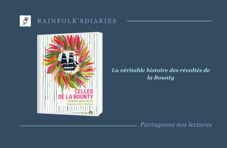 Celles de la Bounty - Rowan Metcalfe
