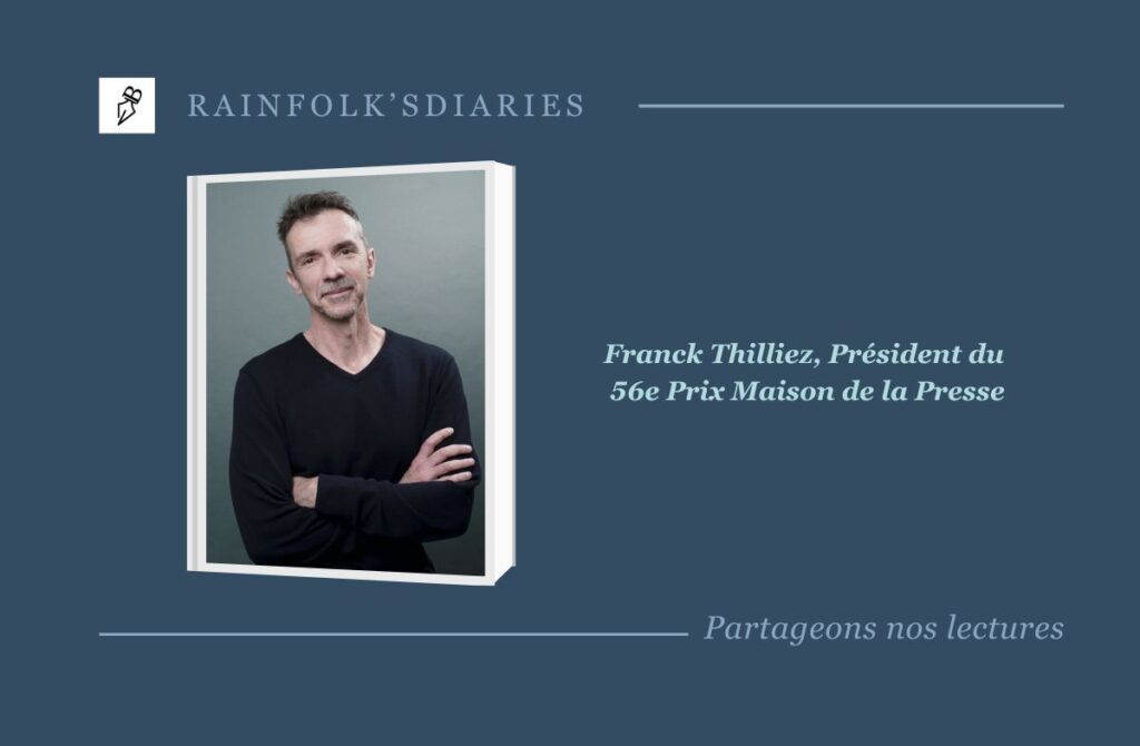 Franck Thilliez, Président du 56e Prix Maison de la Presse