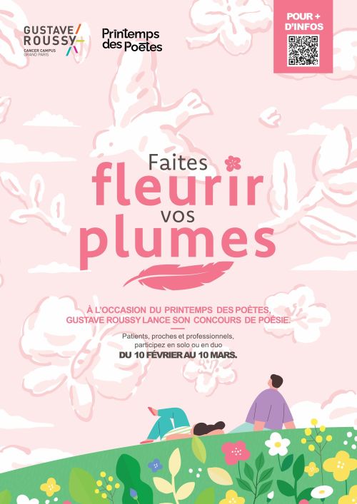 affiche Gustave Roussy : Premier Concours de Poésie - Faites Fleurir Vos Plumes Gustave Roussy : Premier Concours de Poésie - Faites Fleurir Vos Plumes