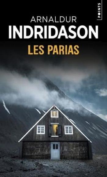 couverture livre Les Parias - Arnaldur Indridason Les Parias - Arnaldur Indridason