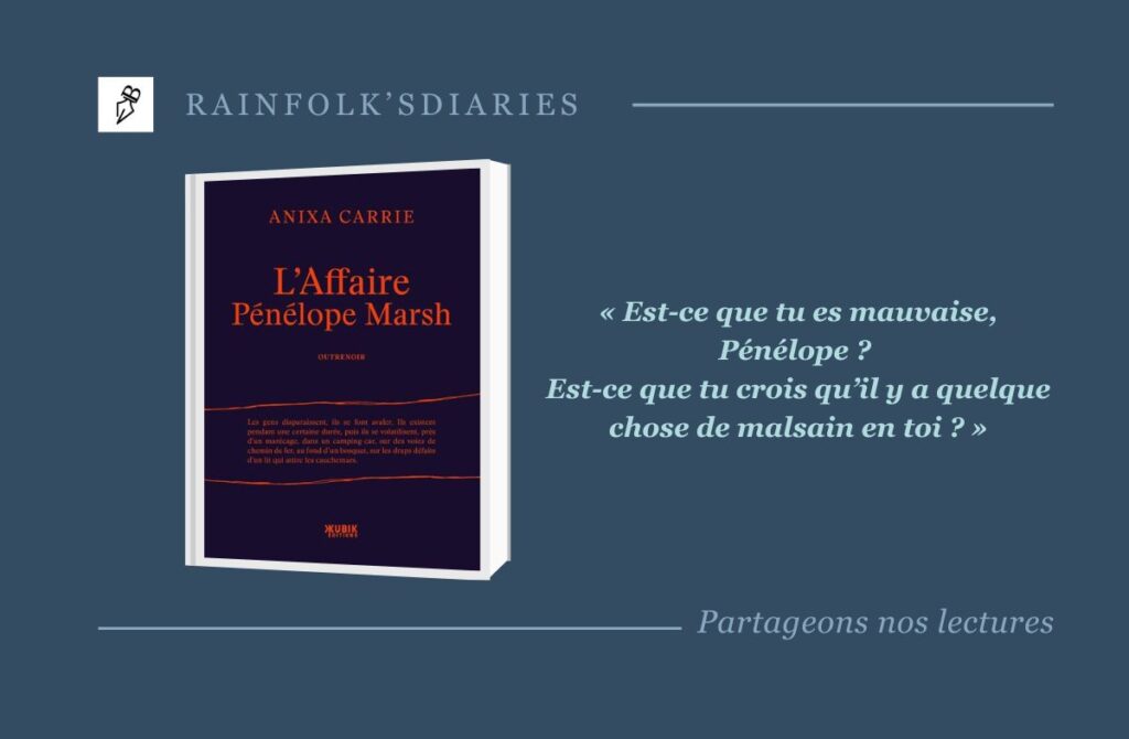 L’Affaire Pénélope Marsh : Plongée dans un Esprit Tourmenté L’Affaire Pénélope Marsh - Anixa Carrie
