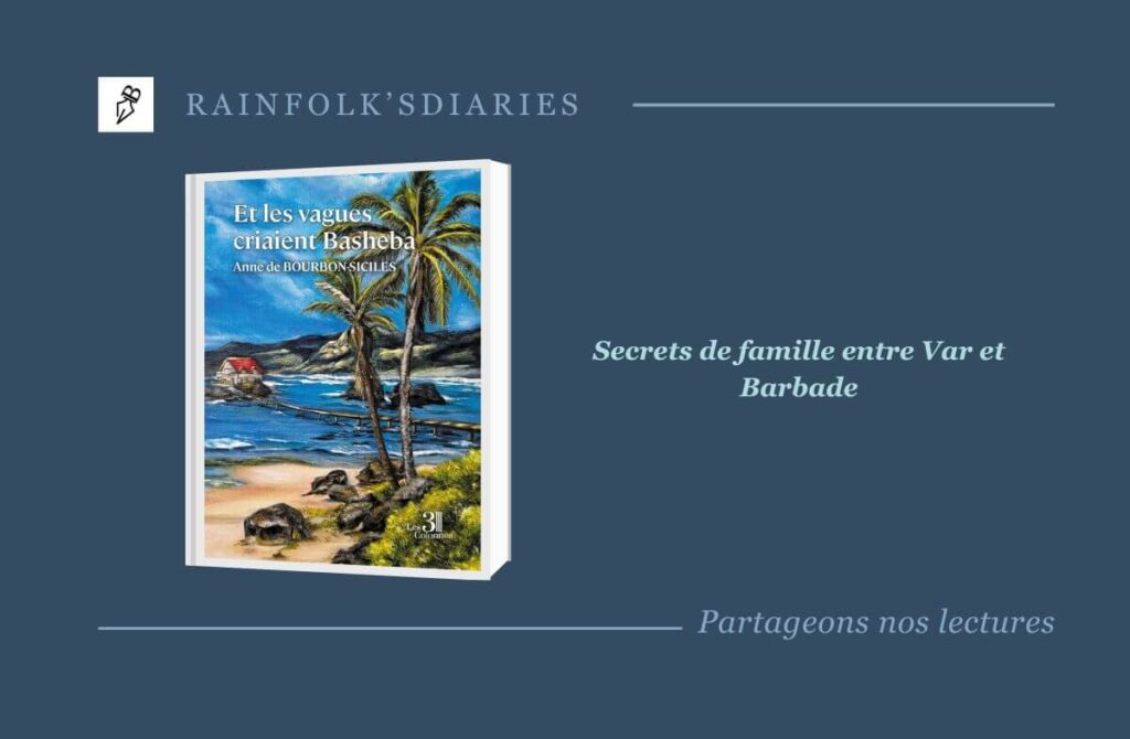 Et les vagues criaient Basheba : Plongée dans les secrets d’une saga bouleversante