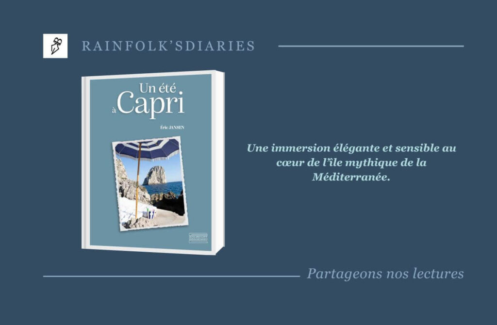 Un été à Capri, Le Carnet de voyage d’Eric Jansen Un été à Capri - Éric Jansen