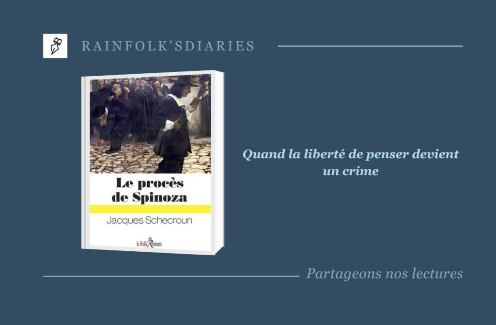 Le procès de Spinoza – Jacques Schecroun