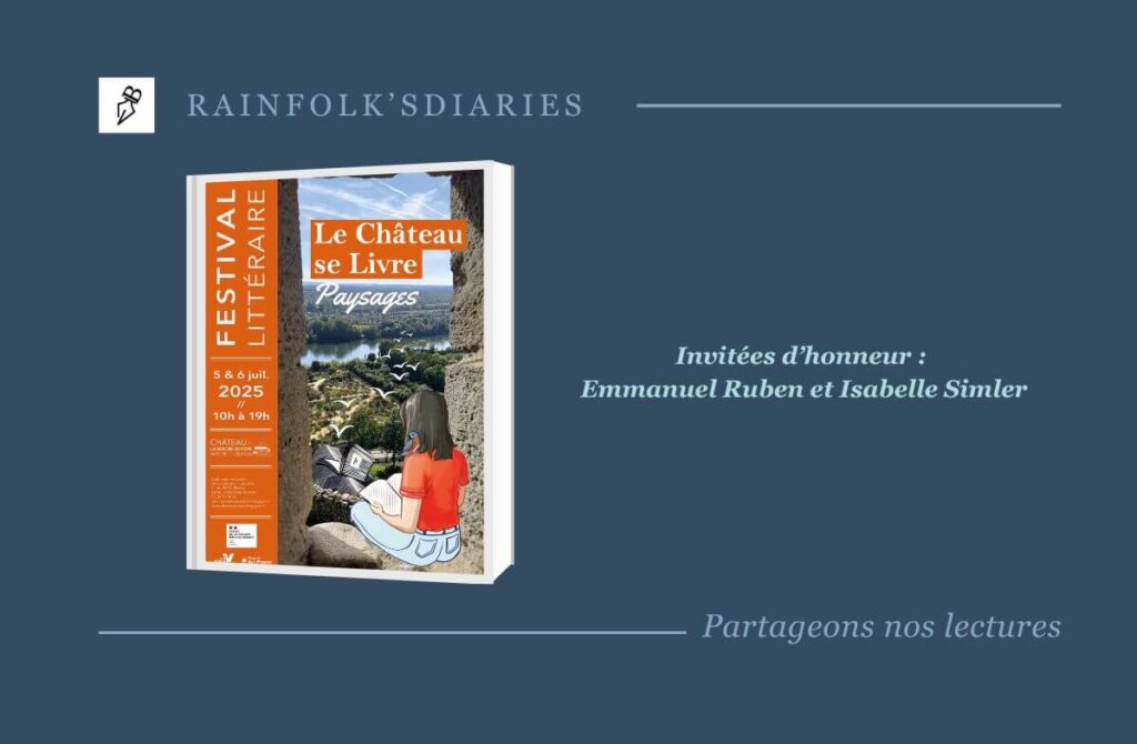 Le Château se Livre 2025 : une invitation à lire les paysages