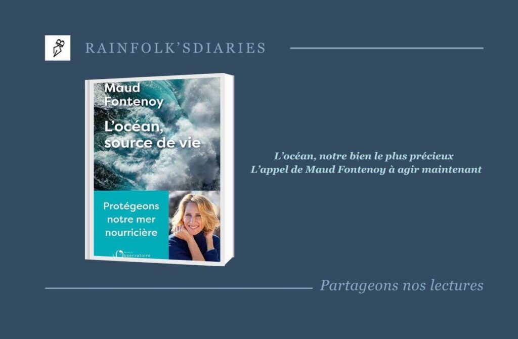 L'océan, source de vie - Maud Fontenoy