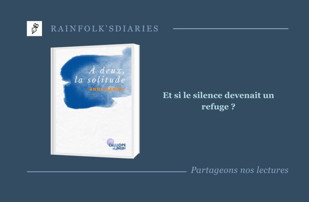 À deux, la solitude - Anna Baniol