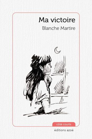 couverture livre ma victoire Ma victoire : le cri silencieux de Blanche Martire