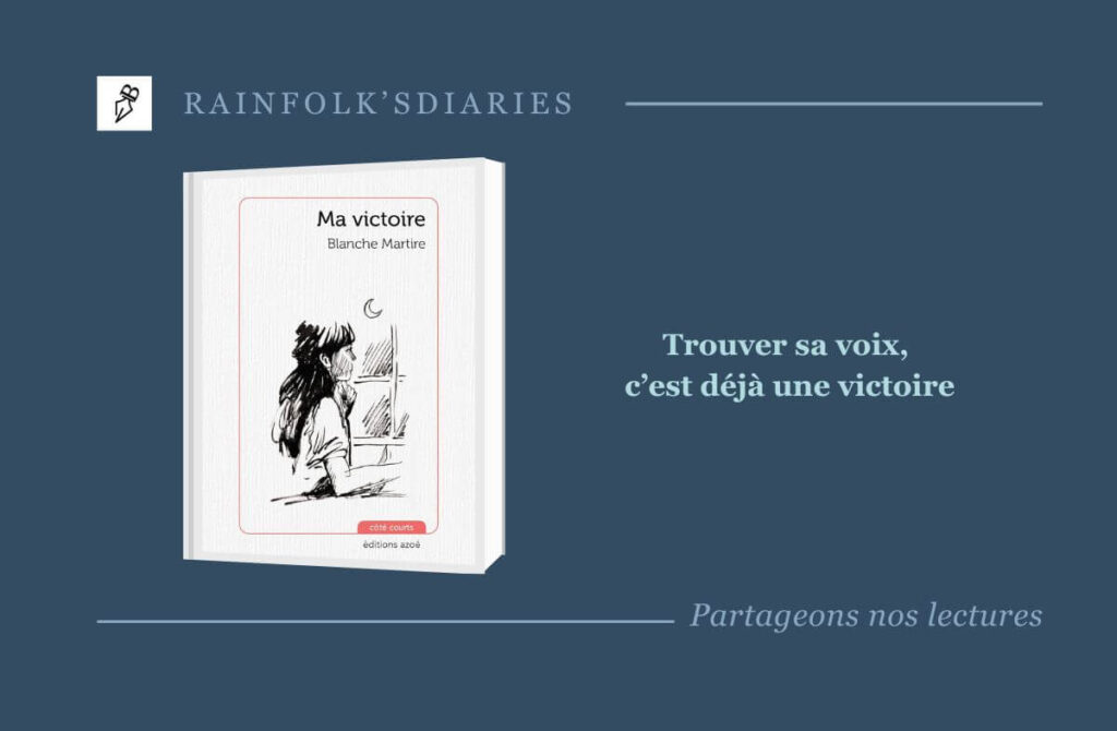 Ma victoire : le cri silencieux de Blanche Martire Ma victoire : le cri silencieux de Blanche Martire